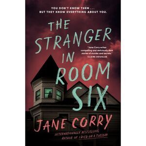 The Stranger in Room Six -- Jane Corry